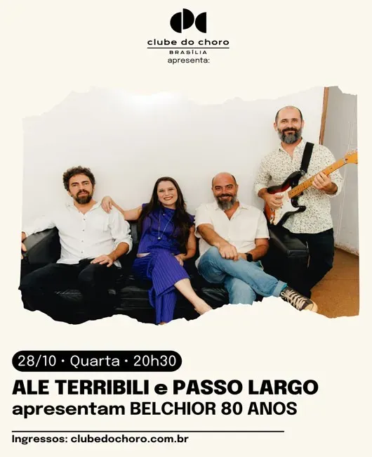 Belchior 80 Anos – Ale Terribili e Passo Largo