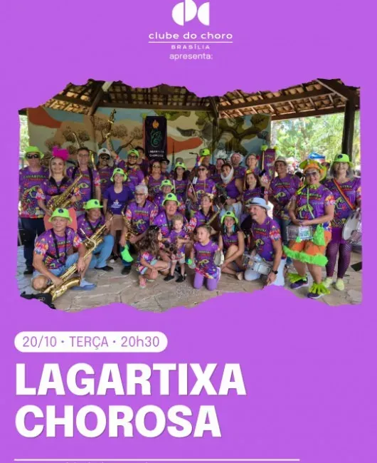 Lagartixa Chorosa no Clube do Choro