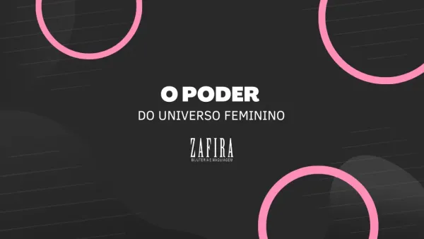 Zafira Bijuterias e Maquiagem