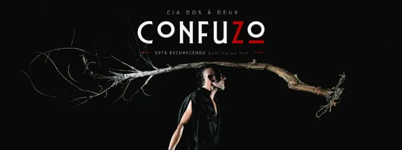 CONFUZO (está escurecendo dentro de mim), da Cia. Dos à Deux